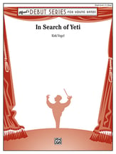 In Search of Yeti Concert Band sheet music cover